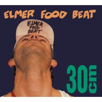 Pochette de l’album 30 cm du groupe Elmer Food Beat