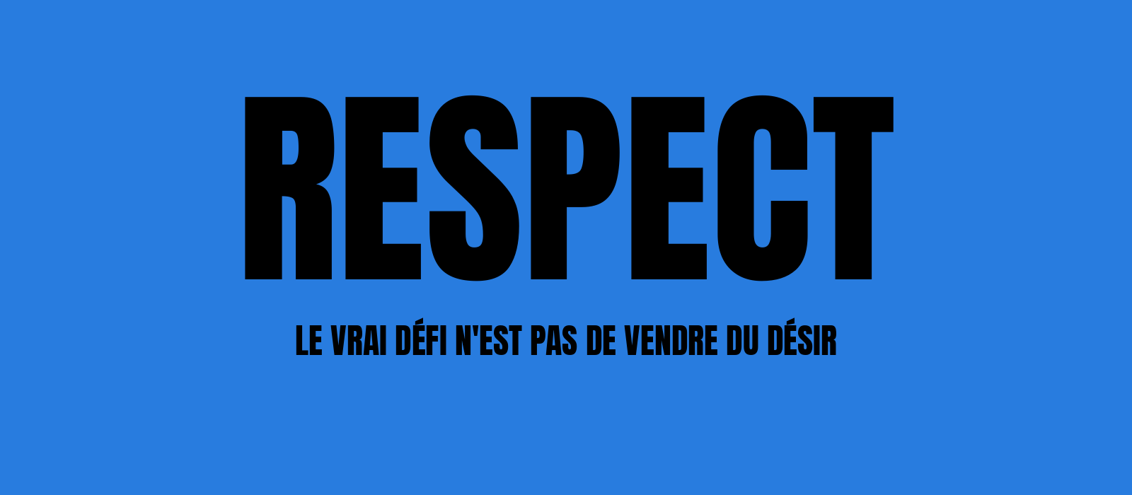 Visuel de l'article : le vrai défi n'est pas de vendre du désir mais de donner envie de se protéger