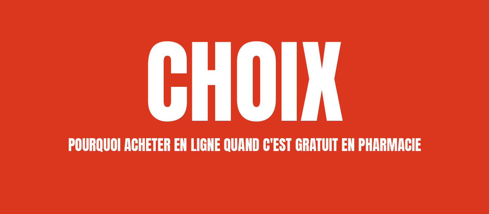 Visuel de l'article : pourquoi acheter en ligne quand c'est gratuit en pharmacie